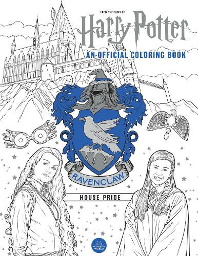 Harry Potter: Ravenclaw House Pride: The Official Coloring Book: (Gifts Books for Harry Potter Fans, Adult Coloring Books)