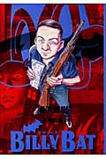 BILLY　BAT（5）