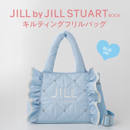 JILL by JILL STUART BOOK キルティングフリルバッグ BLUE ver.