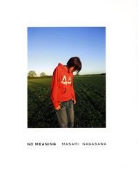 NO MEANING[写真集]