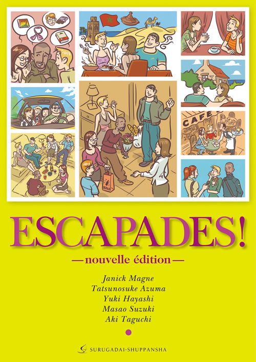 改訂二版　エスカパード！フランス語への旅