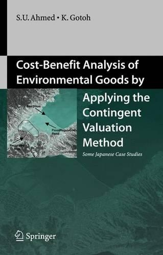 Cost-Benefit Analysis of Environmental Goods by Ap