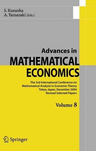 Advances in MATHEMATICAL ECONOMICS Vol.8