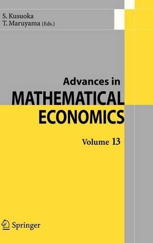 Advances in MATHEMATICAL ECONOMICS Volume13