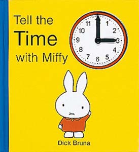 Tell the Time with Miffy
