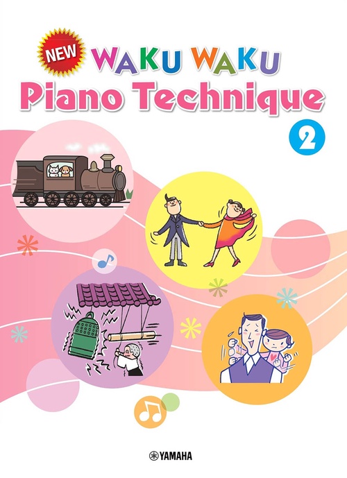New WAKU WAKU Piano Technique 2 /English Version