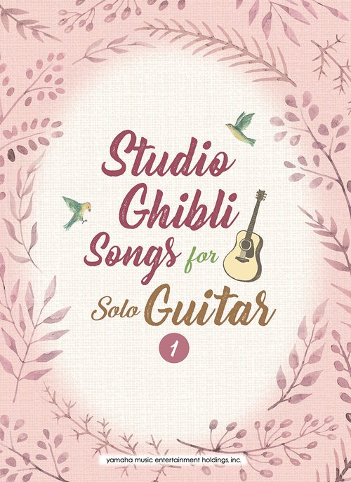 Studio Ghibli Songs Solo Guitar Vol.1 Intermediate