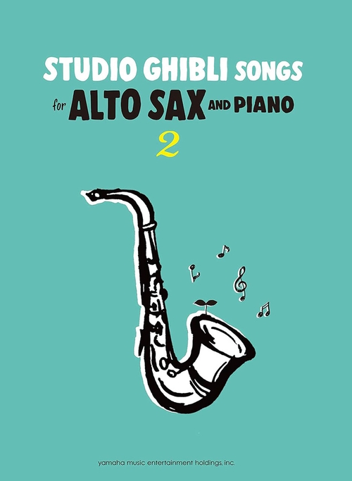 Studio Ghibli Songs Alto Sax and Piano Vol.2 Intermediate