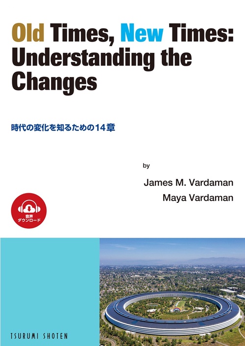 Old Times, New Times: Understanding the Changes 時代の変化を知るための14章