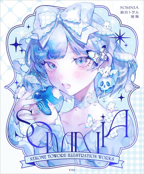 猫目トヲル画集　SOMNIA