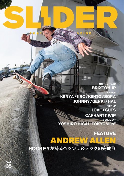 SLIDER SKATEBOARD CULTURE MAGAZINE Vol.35(2018)