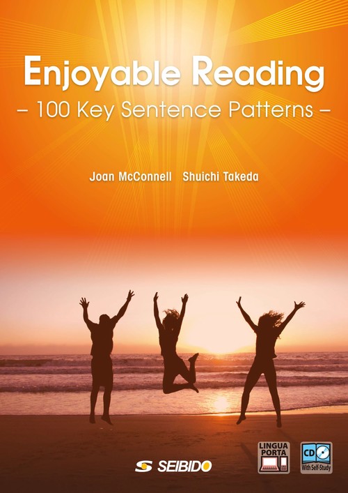 Enjoyable Reading -100 Key Sentence Patterns-　/　読んで身につく基本文型１００