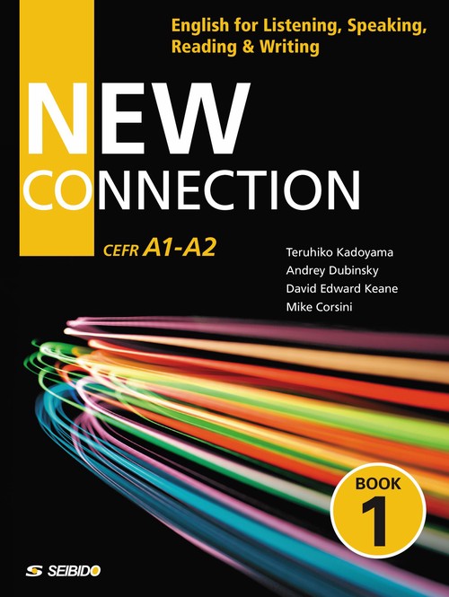 New Connection <Book 1>　/　4技能を高める英語演習　Book1