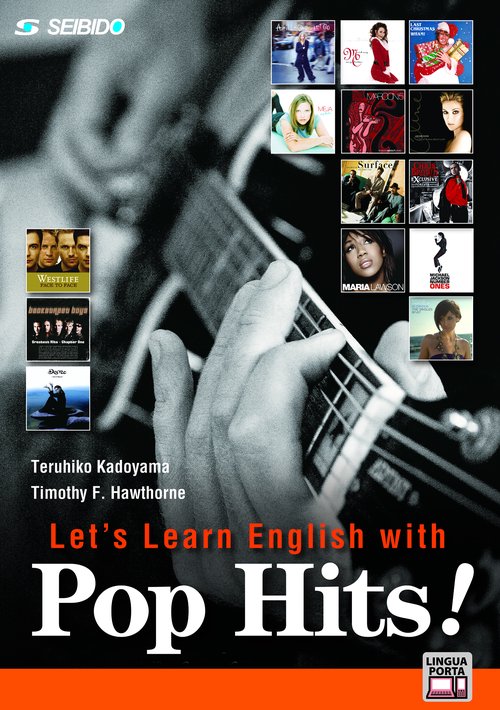 Let's Learn English with Pop Hits!　/　ポップスでスタート！基礎英語