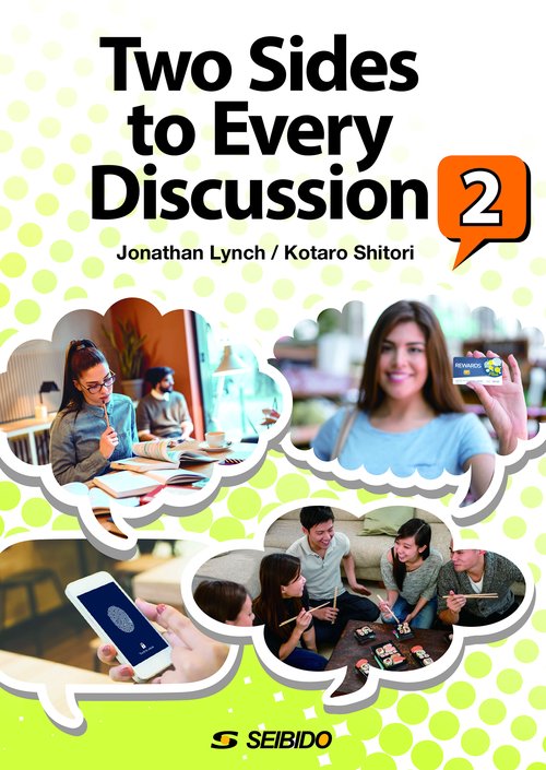 Two Sides to Every Discussion 2　/　英語で考え、英語で発信する ２