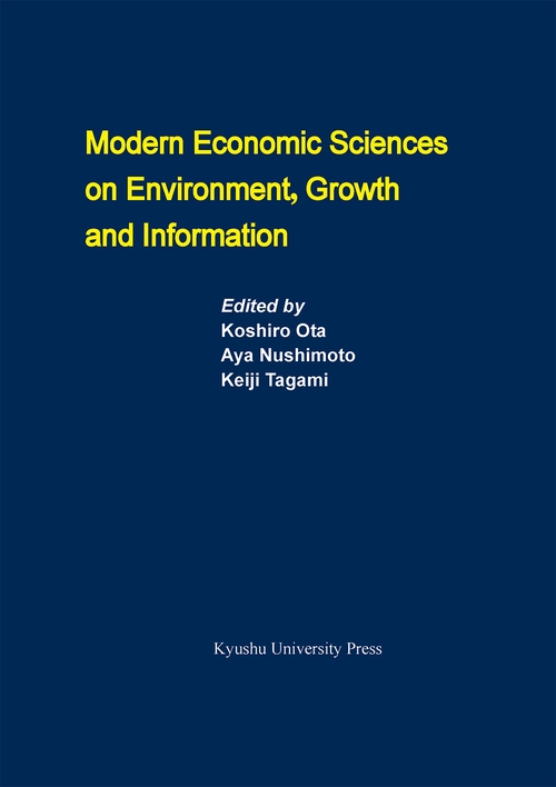 Modern Economic Sciences on Environment, Growth and Information