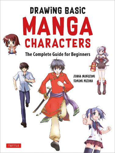 DRAWiNG BASiC CHARACTERS THE MANGA ARTiST'S HANDBOOK