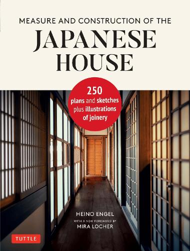 MEASURE AND CONSTRUCTION OF THE JAPANESE HOUSE