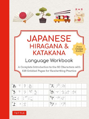 Japanese Hiragana & Katakana Language Workbook