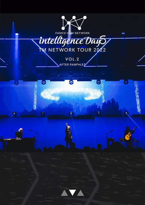 TM NETWORK TOUR 2022 FANKS intelligence Days AFTER PAMPHLET Vol.2