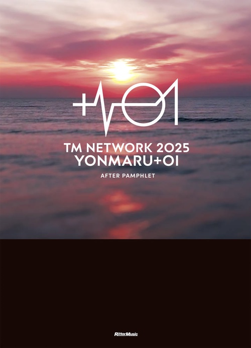 TM NETWORK YONMARU ＋01 AFTER PAMPHLET