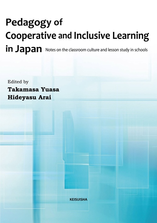 Pedagogy of Cooperative and Inclusive Learning in Japan