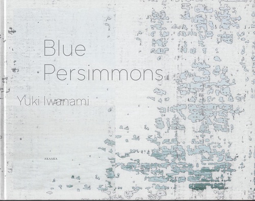 Blue Persimmons 青い柿