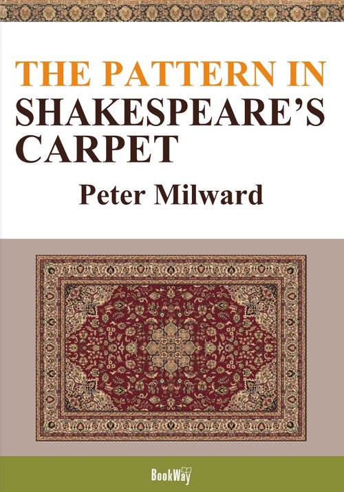 The Pattern in Shakespeare's Carpet