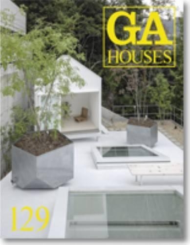 GA HOUSES 世界の住宅 129