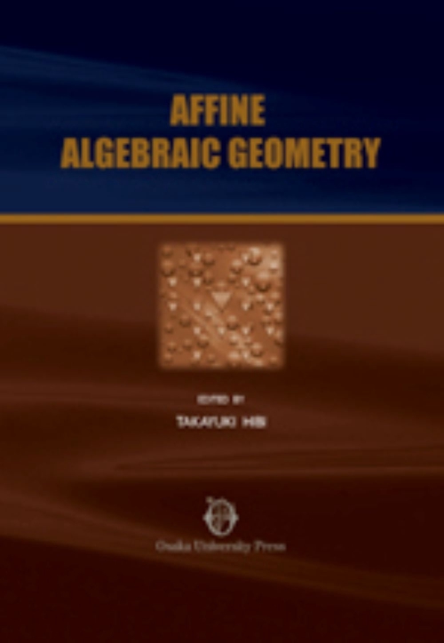 Affine Algebraic Geometry