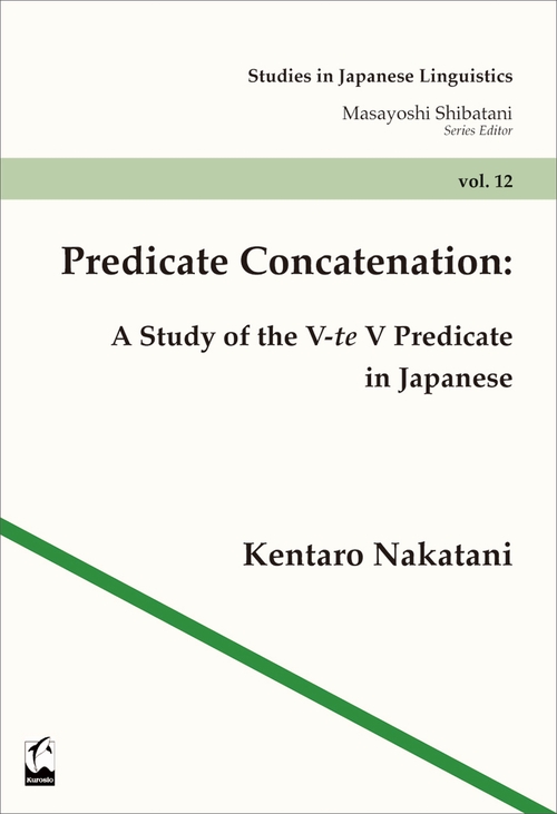 Predicate Concatenation A Study of the V‐te V Predicate in Japanese
