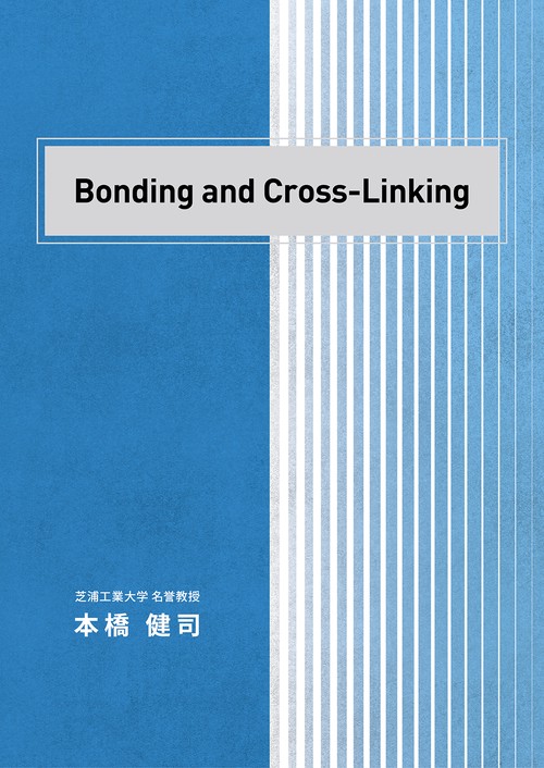 Bonding and Cross-Linking