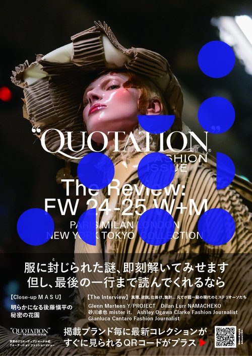 QUOTATION FASHION ISSUE The Review FW2024-25 W+M VOL.40