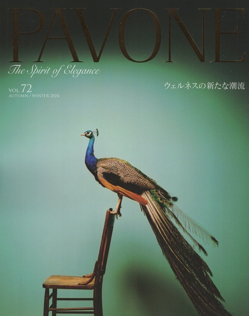 PAVONE The Spirit of Elegance Vol.72 2024 AUTUMN/WINTER