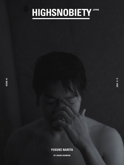 HIGHSNOBIETY JAPAN ISSUE14  YUSUKE NARITA