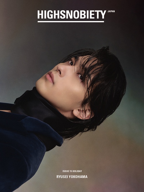 HIGHSNOBIETY JAPAN ISSUE15 HOLIDAY RYUSEI YOKOHAMA