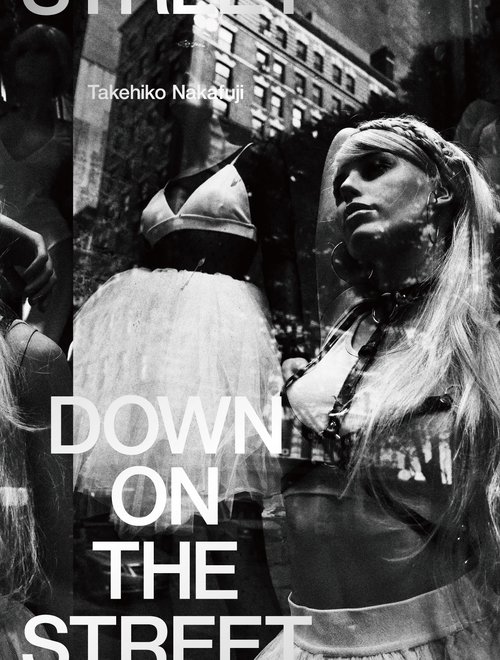 DOWN ON THE STREET ダウン・オン・ザ・ストリート