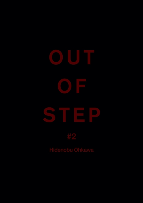 OUT OF STEP #2