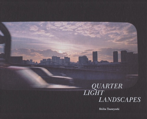 QUARTER LIGHT LANDSCAPES