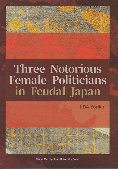 Three Notorious Female Politicians in Fe