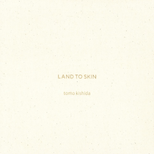 LAND TO SKIN