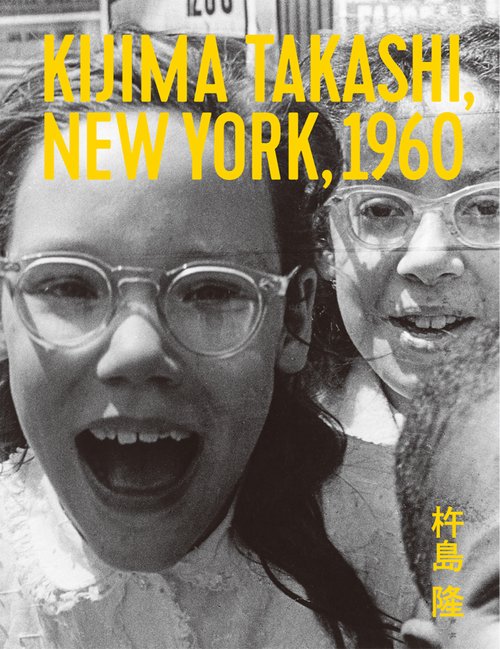 KIJIMA TAKASHI, NEW YORK, 1960 《「Chasing Pigeons」写真付き特別版》