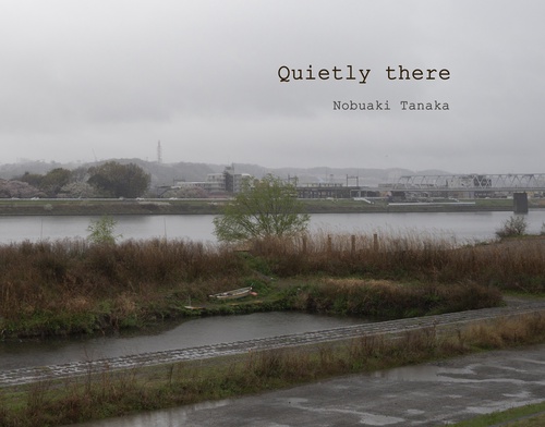 Quietly there