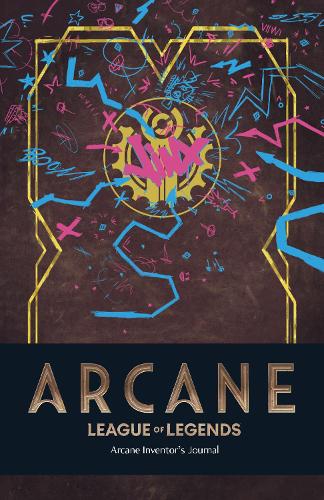 【League of Legends】Arcane: Inventor's Journal